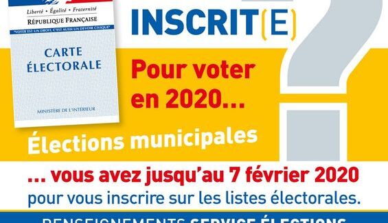 Affiche inscription sur les listes électorales jusqu'au 07/02/2020